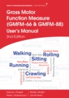 Gross Motor Function Measure (GMFM-66 and GMFM-88) User's Manual - eBook