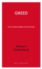 Greed : From Gordon Gekko to David Hume - eBook