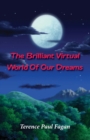 The Brilliant Virtual World of Our Dreams - eBook