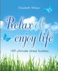 Relax and enjoy life - eBook