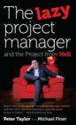 Lazy Project Manager and the Project From Hell - eBook