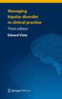 Managing Bipolar Disorder in Clinical Practice - eBook