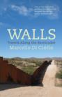 Walls : Travels Along the Barricades - eBook
