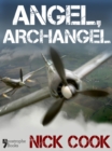 Angel, Archangel : The End Of The Third Reich - eBook