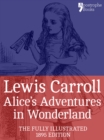 Alice's Adventures in Wonderland (Fully Illustrated) - eBook