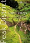Dales & Valleys : Classic Low-level Walks in the Peak District - Book