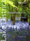 Woodland Walks : The Finest Woodland Walks in the Lake District - Book