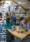 Tea Shop Walks : Walks to the best tea shops and cafes in the Lake District - Book