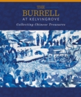The Burrell at Kelvingrove: Collecting Chinese Treasures - Book