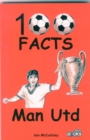 Manchester United - 100 Facts - Book