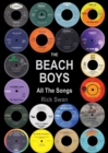 The Beach Boys: All The Songs - Book
