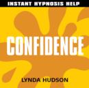 Confidence : Help for People in a Hurry! - eAudiobook