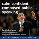 Calm confident composed public speaking - eAudiobook