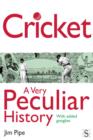 Cricket, A Very Peculiar History - eBook