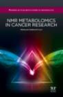 NMR Metabolomics in Cancer Research - eBook
