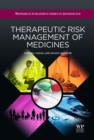 Therapeutic Risk Management of Medicines - eBook