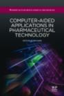 Computer-Aided Applications in Pharmaceutical Technology - eBook