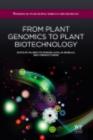From Plant Genomics to Plant Biotechnology - eBook
