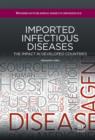 Imported Infectious Diseases : The Impact in Developed Countries - eBook