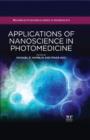 Applications of Nanoscience in Photomedicine - eBook