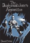 The Bodysnatcher's Apprentice - eBook