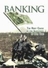 Banking : The Root Cause of the Injustices of Our Time - eBook