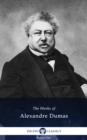 Delphi Collected Works of Alexandre Dumas (Illustrated) - eBook