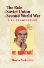 The Role of the Soviet Union in the Second World War : A Re-Examination - Book