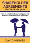 Shareholder Agreements : the 30 minute guide - eBook