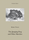 The Jumping Frog and Other Sketches - eBook