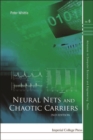 Neural Nets And Chaotic Carriers (2nd Edition) - eBook