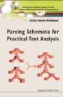 Parsing Schemata For Practical Text Analysis - eBook