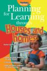 Planning for Learning through Houses and Homes - eBook