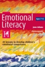Emotional Literacy : 45 lessons to develop children's emotional competence - eBook