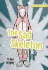 The Sad Skeleton - eBook