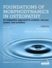 Foundations of Morphodynamics in Osteopathy : An Integrative Approach to Cranium, Nervous System, and Emotions - eBook