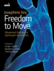 Freedom to Move : Movement Therapy for Spinal Pain and Injuries - eBook