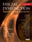 Fascial Dysfunction : Manual Therapy Approaches - eBook