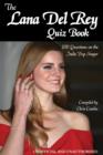 The Lana Del Rey Quiz Book - eBook