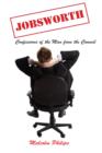 Jobsworth : Confessions of the Man from the Council - eBook