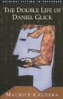The Double Life of Daniel Glick - eBook