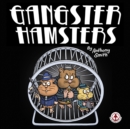 Gangster Hamsters - eBook
