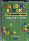 Building Blocks for Communication : Activities for Promoting Language and Communication Skills in Children with Special Educational Needs - Book