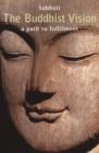 The Buddhist Vision - eBook