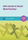 Anti-racism in Social Work practice - eBook