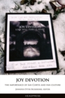 Joy Devotion : The Importance of Ian Curtis and Fan Culture - Book
