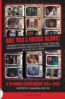Are You In The House Alone? : A TV Movie Compendium 1964-1999 - Book