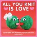 All You Knit is Love - eBook