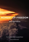Moment of Freedom - Book