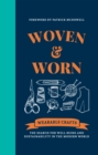 Woven & Worn : The search for well-being and sustainability in the modern world - Book